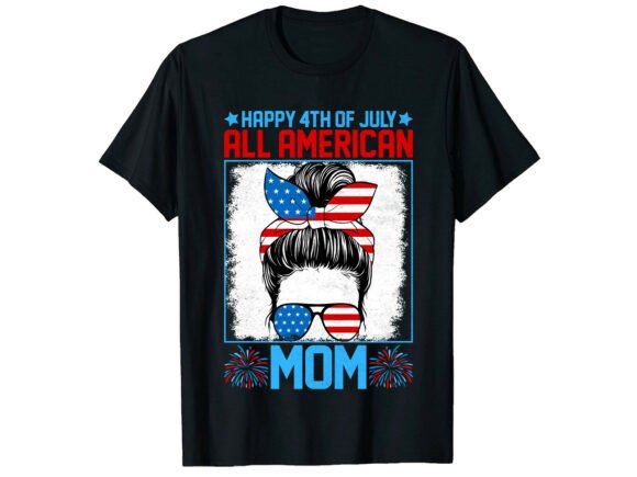 All American Mom 4th of July T-Shirt Design: A Bold Graphic for Patriotic Branding