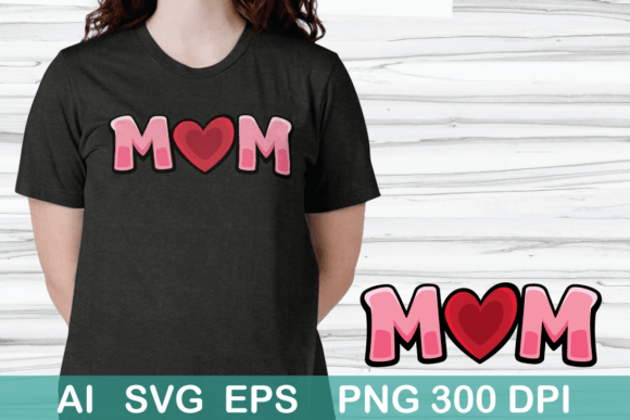 Best Mom T-Shirt Design for Local Business Branding