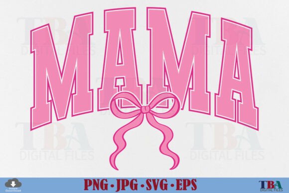 Coquette Mama Pink Bow Mom Varsity Graphics for T-Shirt Designs