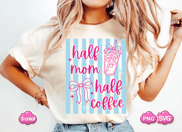 Half Mom Half Coffee PNG, Stiped Coffee: A Versatile Graphic for T-Shirt Designs