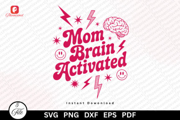 Mom Brain Activated Funny Mom Life PNG: A Designer’s Honest Take