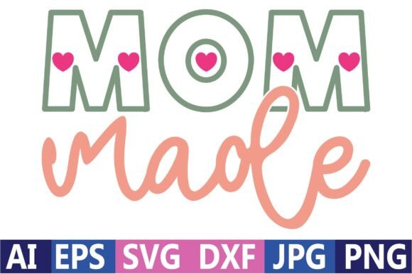 Mom Made: A Mother’s Day Graphic Design Asset Review for T-Shirt Designs