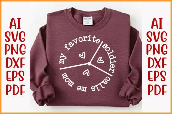 My Favorite Soldier Calls Me Mom T-Shirt Graphics for Editorial Use