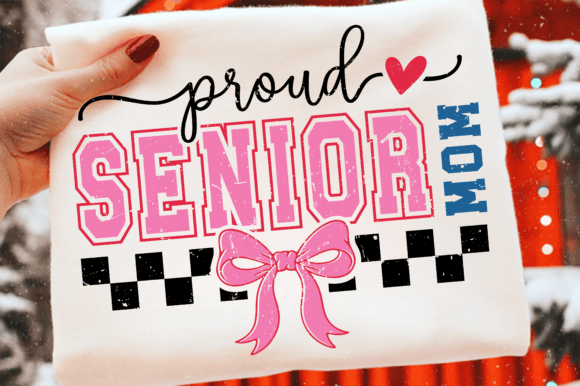 Proud Senior Mom 2026 PNG for T-Shirt Designs and Creative Graphics