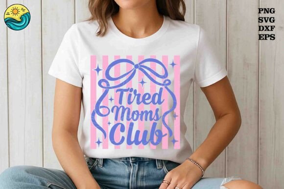 Tired Moms Club Bow SVG PNG: A Graphic Design Asset for T-Shirt Designs and Branding